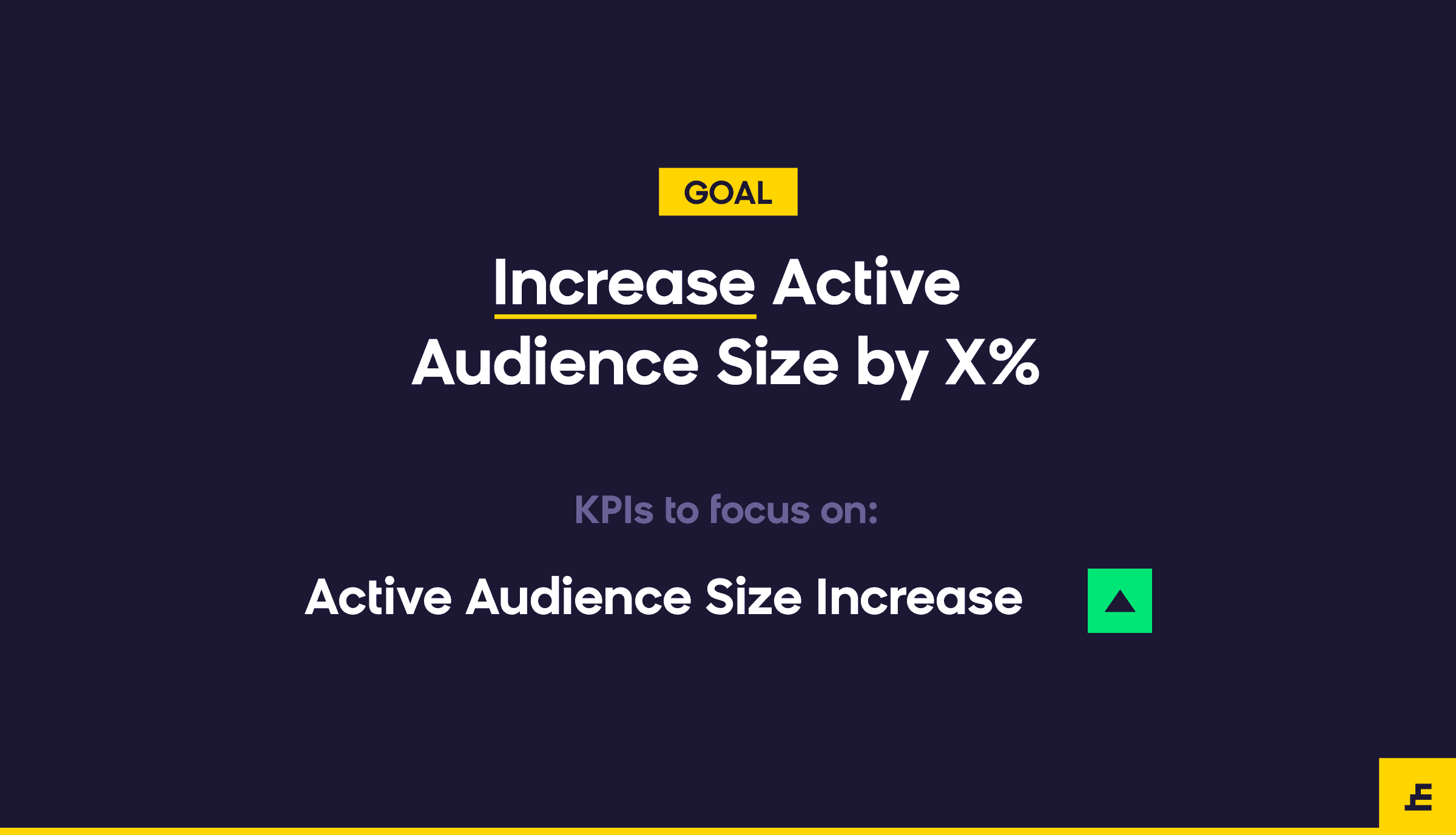 email marketing goal - increase audience size